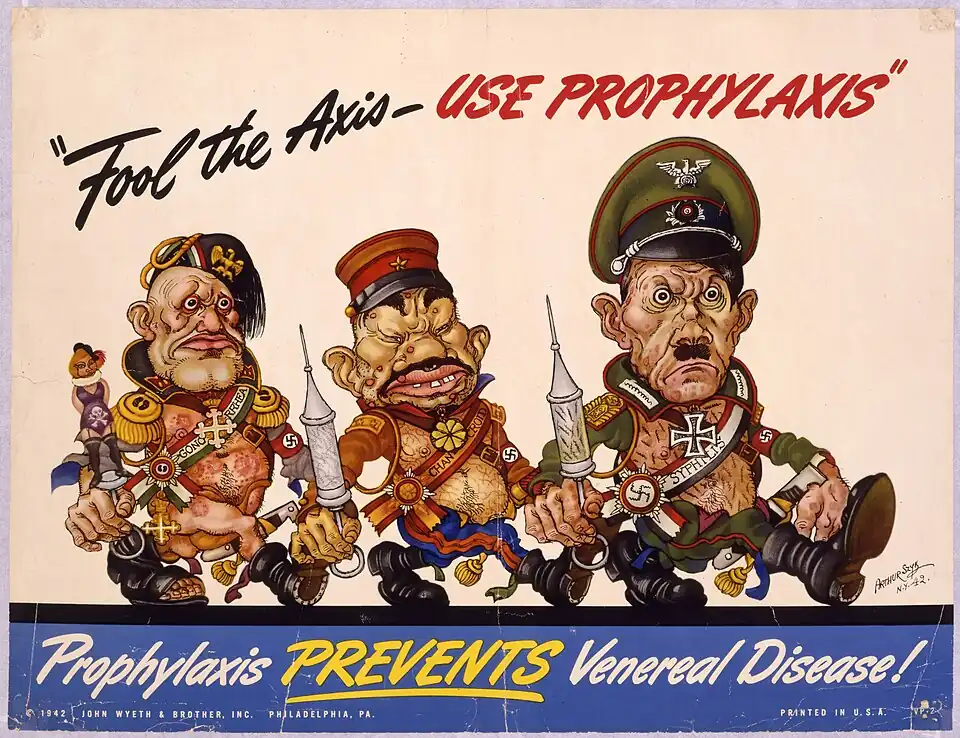 Fool the Axis Use Prophylaxis poster (1942), Philadelphia.