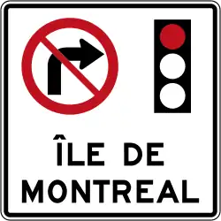 "No turn on red sign" posted at entrances to Montreal