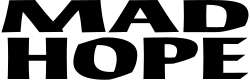 "Mad Hope" in black text