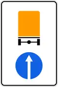 Proceed straight for vehicles carrying dangerous goods