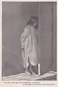 "He went to the door of the bathroom to ascertain if the figure of his dreams were really there."