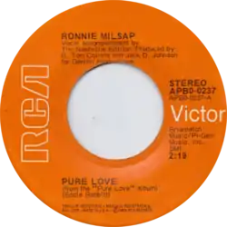 "Pure Love" by Ronnie Milsap; A-side label of the US single release