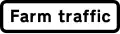 "Farm traffic" plate