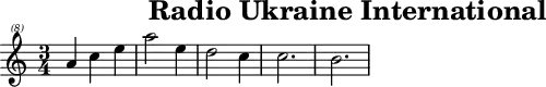 \header{tagline=##f title="Radio Ukraine International"}
% https://www.intervalsignals.net/sounds/ukr-z-ur1_signon_250415.mp3
sustainOfn = \sustainOff\sustainOn
mainA = \relative{\time 3/4 a'4 c e a2 e4 d2 c4 2. b}
main = {
\set Staff.midiInstrument = "ocarina"
\clef "treble^(8)" \transpose c c' \mainA
}
acco = <<{
\set Staff.midiInstrument = "harpsichord"
\set Staff.midiMaximumVolume = #0.7 \mainA
}\\ \relative{
s2. \grace{a8\sustainOn e' c'}s2. \grace{d,,8\sustainOfn f' a}s2.
\grace{e,8\sustainOfn c' a'}s2. \grace{e,8\sustainOfn e'gis}s2. s8\sustainOff
}>>
\score{\main}
\score{<<\main \new Staff \acco>> \midi{\tempo 4=72}}