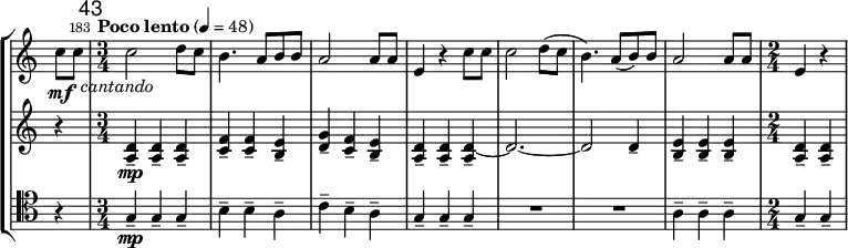 \new StaffGroup <<
\relative c'' \new Staff {
\key a \minor \clef "treble"
\set Staff.midiInstrument = "french horn"
\set Score.tempoHideNote = ##t \tempo 4 = 48
\once \override Score.TimeSignature #'stencil = ##f
\override TextScript #'X-offset = #1
\time 2/4 \partial 4 c8\mf c_\markup { \italic "cantando" } |
\once \override Score.BarNumber #'break-visibility = ##(#f #t #t)
\set Score.tempoHideNote = ##f
\tempo "Poco lento" 4 = 48
\set Score.currentBarNumber = #183 \bar "|"
\mark \markup \sans 43
\time 3/4 c2 d8 c | b4. a8 b b | a2 a8 a | e4 r c'8 c |
c2 d8( c | b4.) a8( b) b | a2 a8 a |
\time 2/4 e4 r |
}
\relative c' \new Staff {
\key a \minor \clef "treble"
\set Staff.midiInstrument = "muted trumpet"
\set Staff.midiMaximumVolume = #0.5
r4 |
<a d>4--\mp q-- q-- | <c f>-- q-- <b e>-- | <d g>-- <c f>-- <b e>-- | <a d>-- q-- <a d ~>_- | d2. ~ | d2 d4-- |
<b e>-- q-- q-- | <a d>-- q-- |
}
\relative c' \new Staff {
\key a \minor \clef "tenor"
\set Staff.midiInstrument = "trombone"
r4 |
g\mp-- g-- g-- | b-- b-- a-- | c-- b-- a-- | g-- g-- g-- |
R2. | R2. | a4-- a-- a-- | g-- g-- |
}
>>