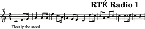 \header{tagline=##f title="RTÉ Radio 1"}
% https://www.intervalsignals.net/sounds/irl-rte1_240308.mp3
main = \relative{
\clef "treble^(8)" \time 2/4
c''4 e8. f16 g4 g8. g16 e'4 c8. a16 g4 f8 e d4 d'8. c16 b8 g a b c4 c8. d16 c4 r
}
acco = \relative{
\set midiMaximumVolume = #0.5 \clef "treble^(8)"
r1 \grace{c''16\sustainOn g'}g'4 r\sustainOff r2
\grace{a,16\sustainOn d}f4 r\sustainOff \grace{g,,16\sustainOn g' d'}g4 r\sustainOff <c,,~ g' e'> <c a' f'> <g' e'> r
}
\score{\main \addlyrics{Fleet -- ly the steed}
\layout{indent=#0 line-width=#120
\context{\Staff \magnifyStaff 0.8}
\context{\Lyrics fontSize = #-3 }
}
}
\score{<<\main \new Staff \acco>>
\midi{\tempo 4=100 \set Staff.midiInstrument = "celesta"}
}