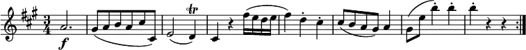 { \tempo 4 = 132 \set Score.tempoHideNote=##t \set Staff.midiInstrument = "violin" \relative a' { \key a \major \time 3/4
a2. \f | gis8( a b a cis cis,) | e2( d4 \trill ) | cis4 r fis'16( e d e | fis4) d-. cis-. |
cis8( b a gis) a4 | gis8( e' b'4-.) b-. | b4-. r r \bar ":|." }}