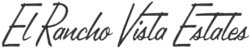 El Rancho Vista Estates Logo