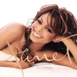 A young Janet Jackson poses smiling covering herself in a white blanket in front of an white background. In the middle, it shows a graphic depicting a signature reading "Janet". On the bottom right of Jackson, the text reads "All for You".